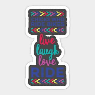 Chicks Who Ride Bikes Sticker